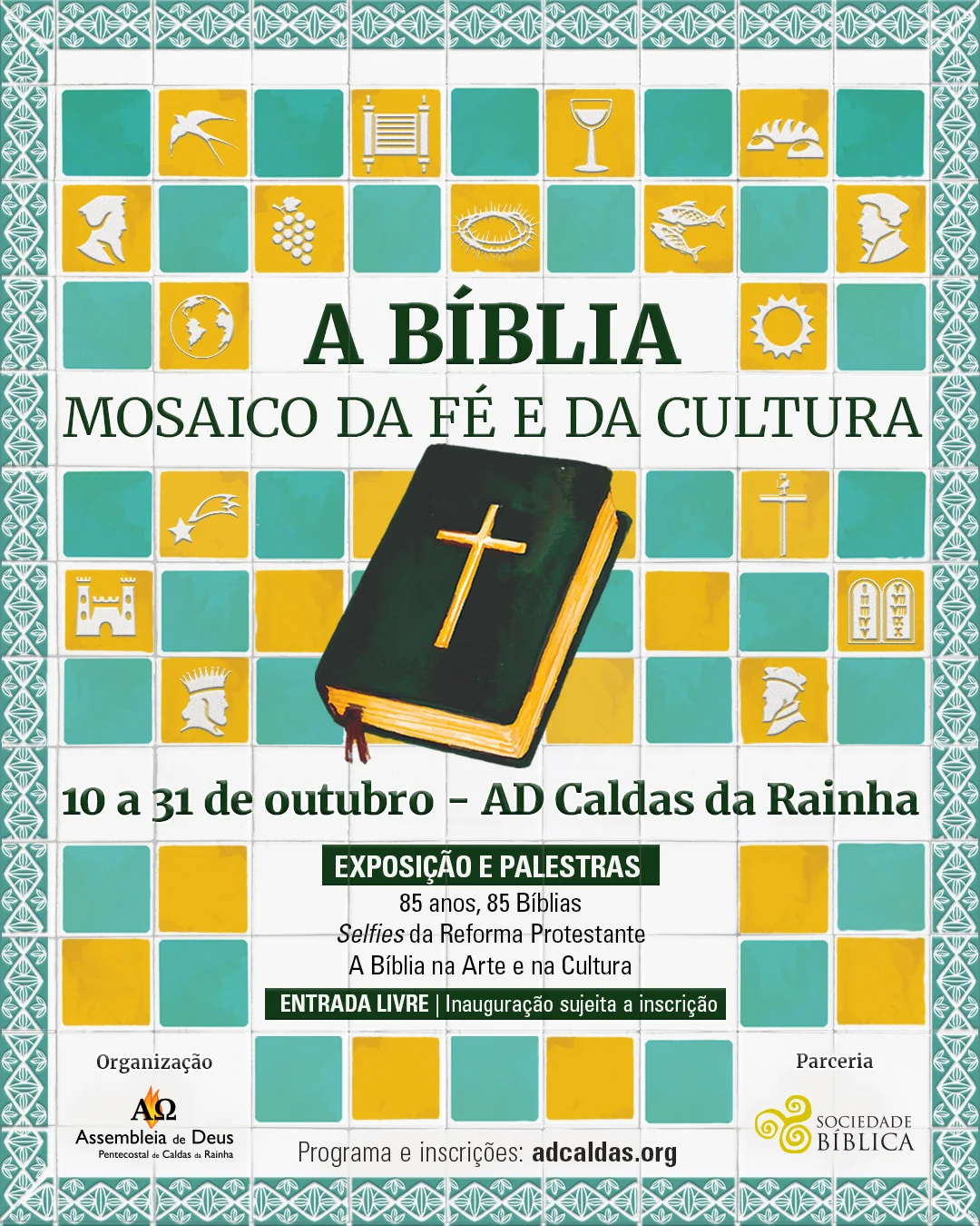 Cartaz da exposição A Bíblia - Mosaico da Fé e da Cultura, de 10 a 31 de outubro nas Caldas da Rainha.